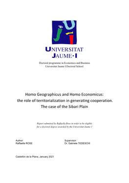 Homo Geographicus and Homo Economicus: the Role of Territorialization in Generating Cooperation