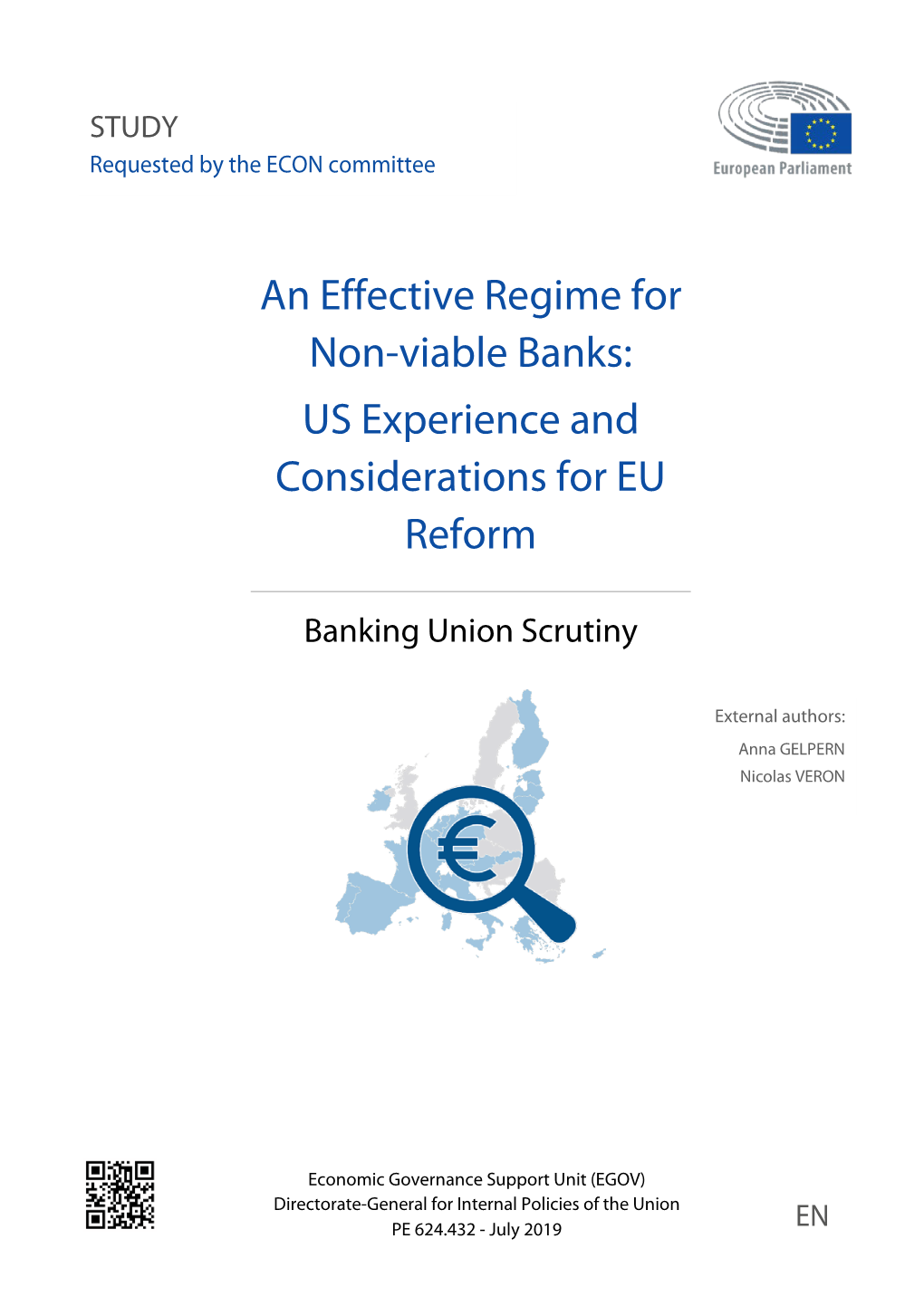 An Effective Regime for Non-Viable Banks: US Experience and Considerations for EU Reform