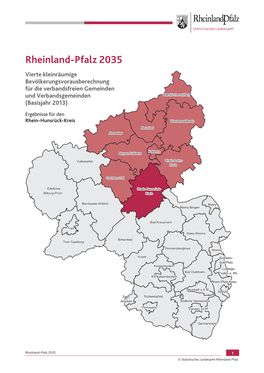 Rheinland-Pfalz 2035 Vierte Kleinräumige Bevölkerungsvorausberechnung Für Die Verbandsfreien Gemeinden Und Verbandsgemeinden (Basisjahr 2013)