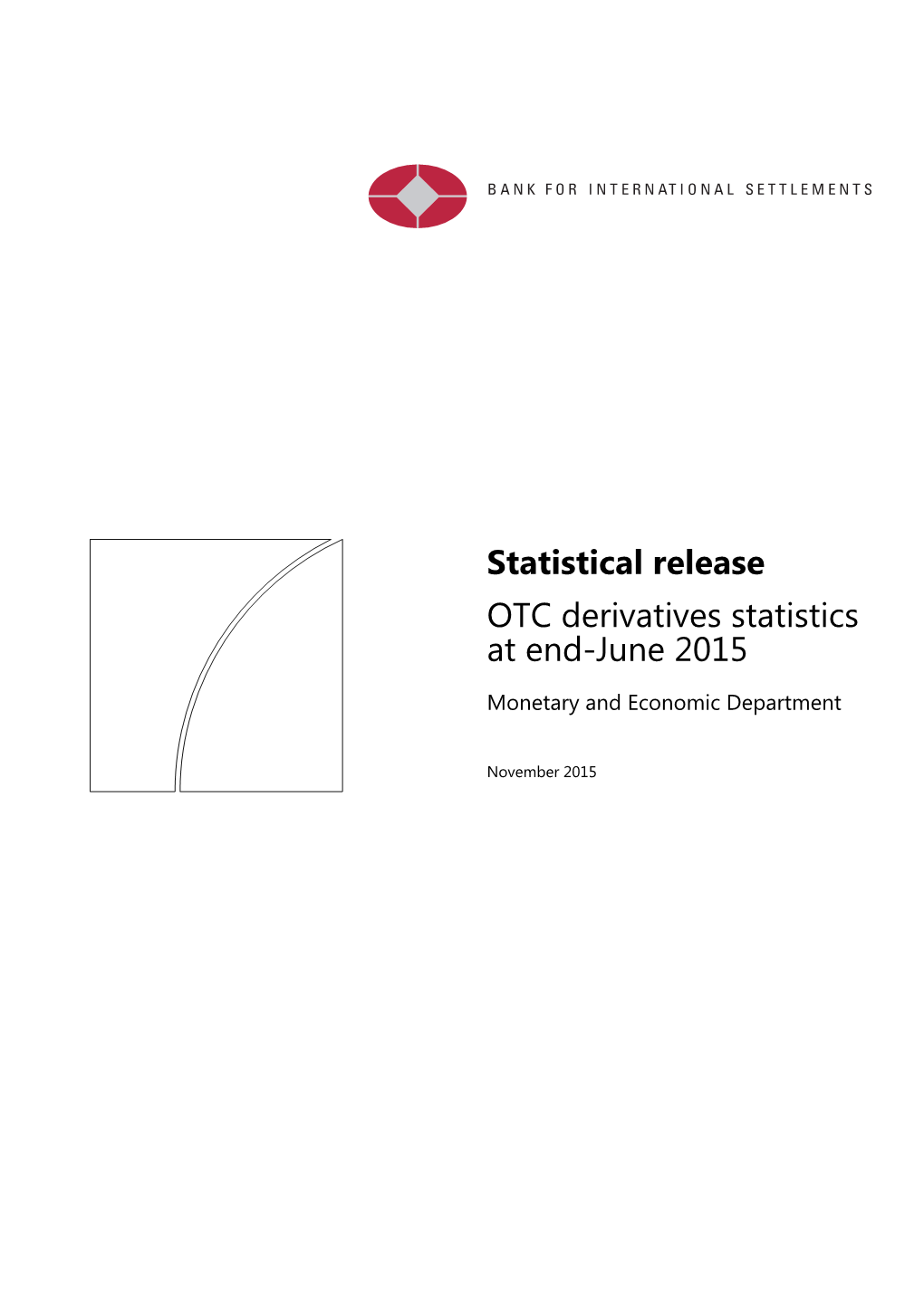 OTC Derivatives Statistics at End-June 2015