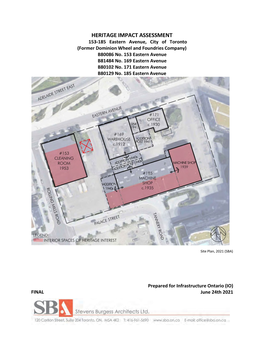 HERITAGE IMPACT ASSESSMENT 153-185 Eastern Avenue, City of Toronto (Former Dominion Wheel and Foundries Company) B80086 No