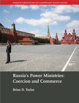 Russia's Power Ministries: Coercion and Commerce