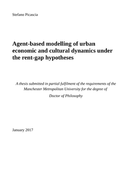 Agent-Based Modelling of Urban Esonomis and Sultural Dynamiss Under the Rent-Gap Hypotheses