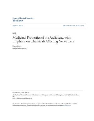 Medicinal Properties of the Araliaceae, with Emphasis on Chemicals Affecting Nerve Cells Rana Alharbi Eastern Illinois University