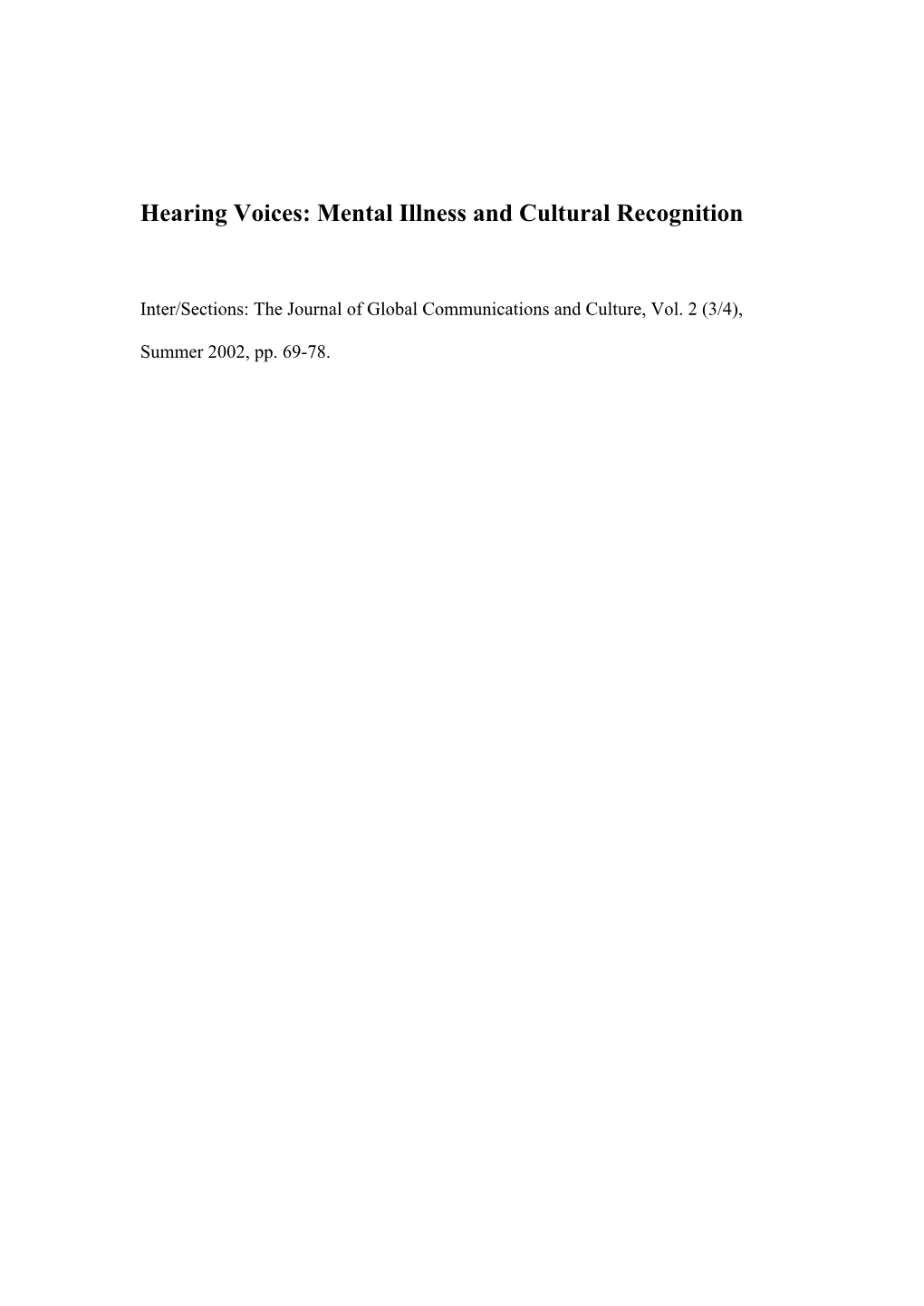 Hearing Voices: Mental Illness and Cultural Recognition