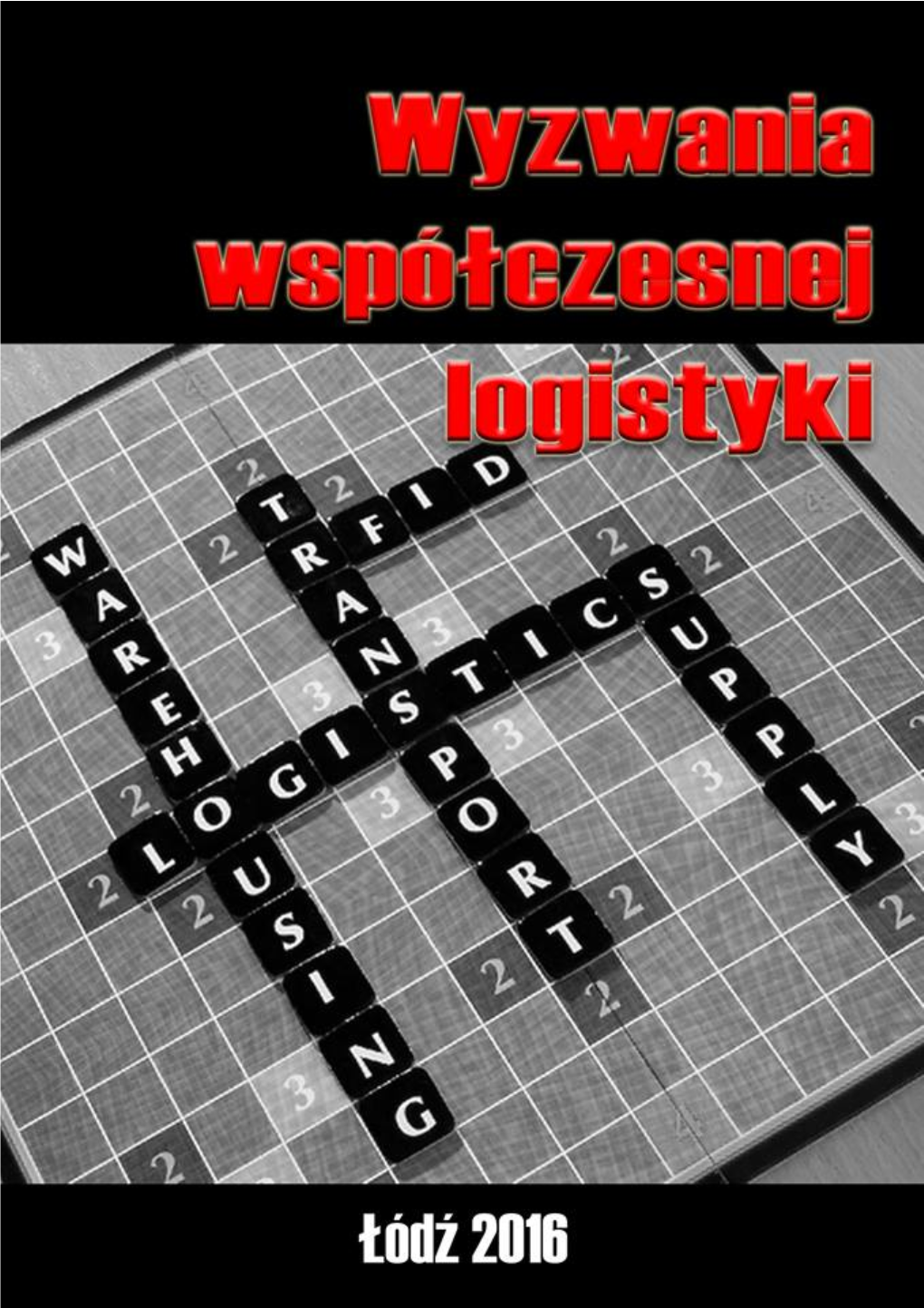 Wyzwania Współczesnej Logistyki