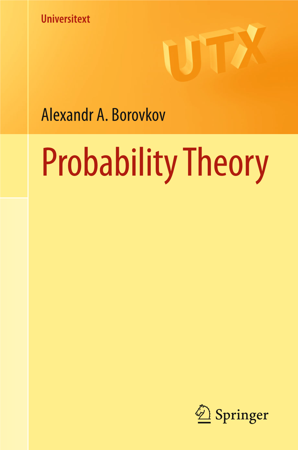 Probability Theory Universitext Universitext