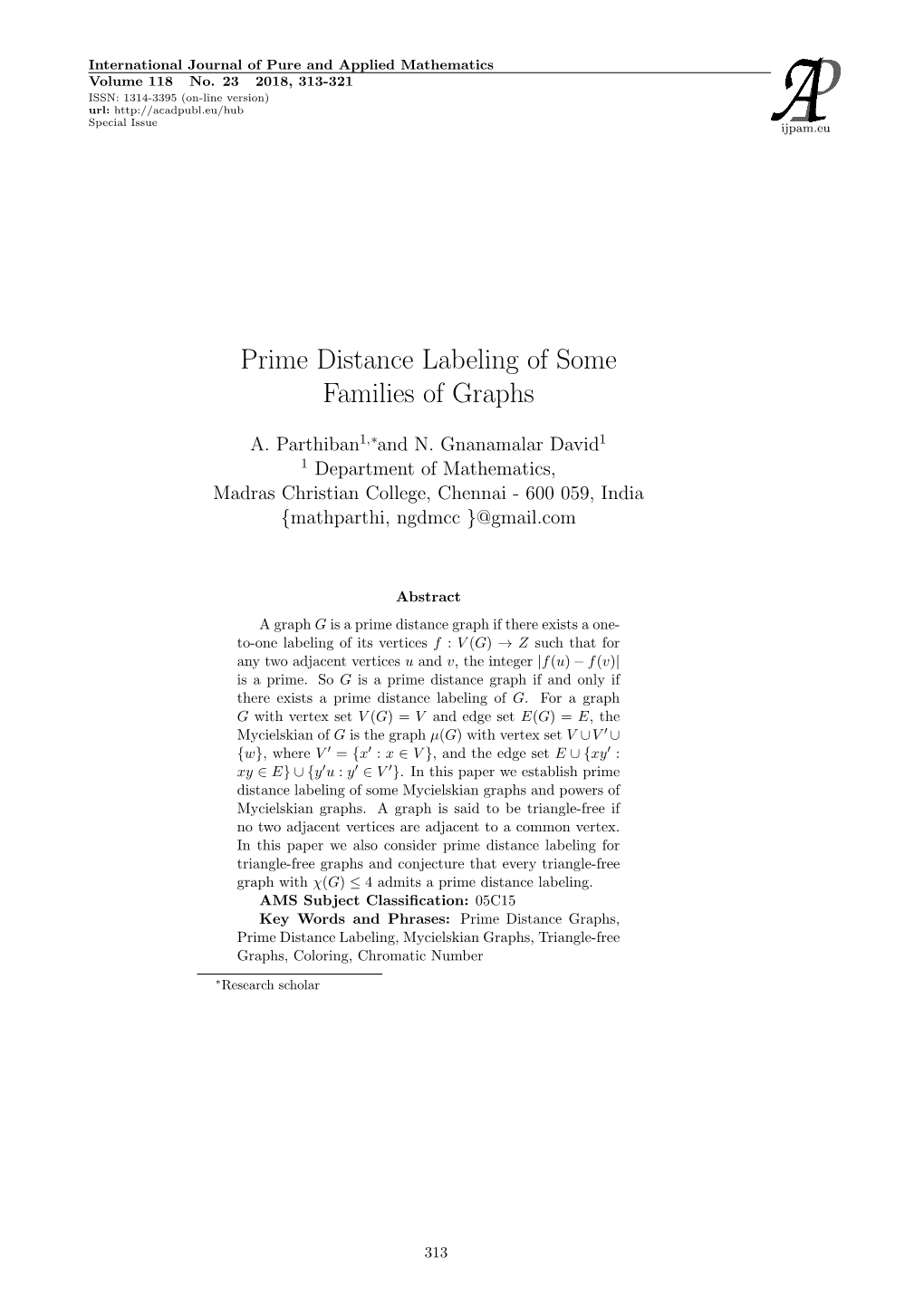 Prime Distance Labeling of Some Families of Graphs