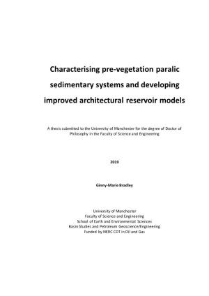 Characterising Pre-Vegetation Paralic Sedimentary Systems and Developing Improved Architectural Reservoir Models