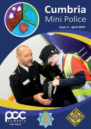 Cumbria Mini Police Newsletter APRIL 2019.Indd
