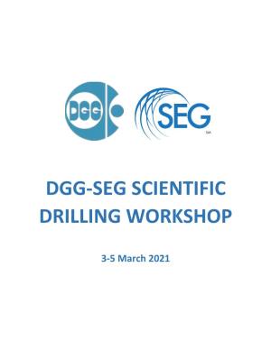 Dgg-Seg Scientific Drilling Workshop