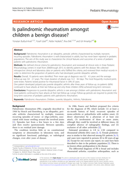Is Palindromic Rheumatism Amongst Children a Benign Disease? Yonatan Butbul-Aviel1,2,3, Yosef Uziel4,5, Nofar Hezkelo4, Riva Brik1,2,3,4 and Gil Amarilyo4,6*