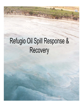 Refugio Oil Spill Response & Recovery