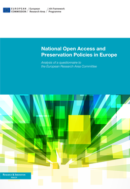 National Open Access and Preservation Policies in Europe Analysis of a Questionnaire to the European Research Area Committee