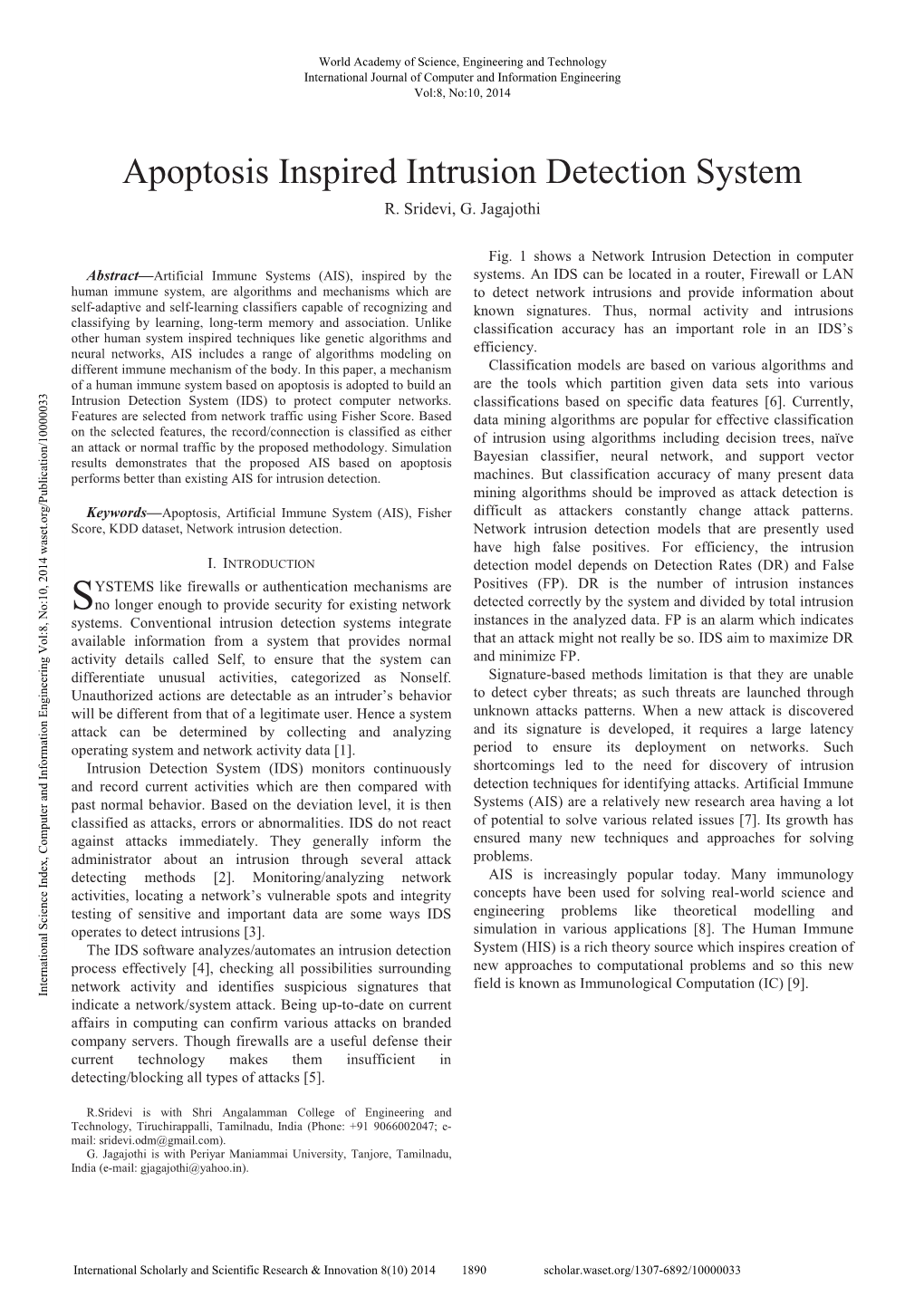 Apoptosis Inspired Intrusion Detection System R