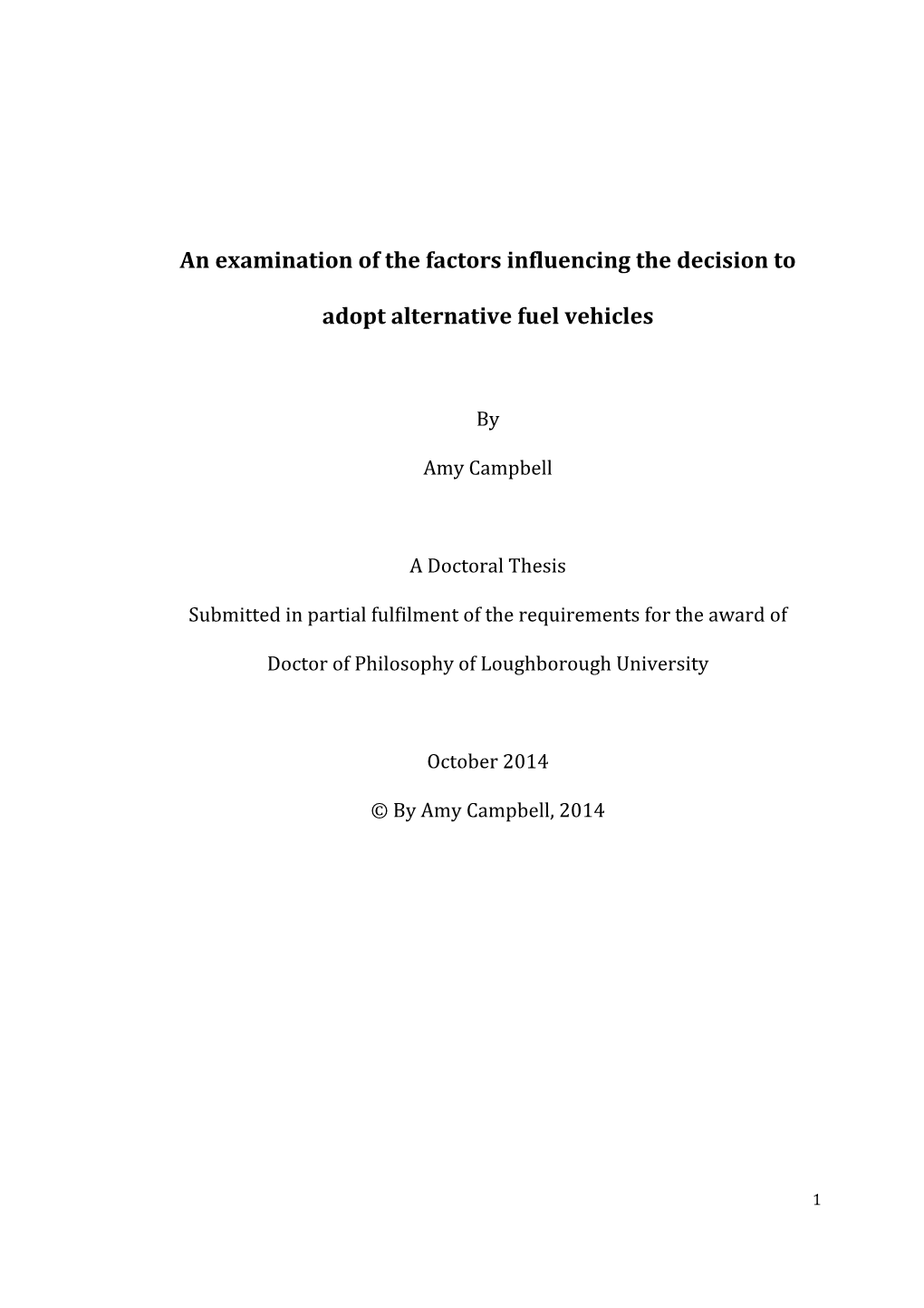 An Examination of the Factors Influencing the Decision to Adopt Alternative Fuel Vehicles