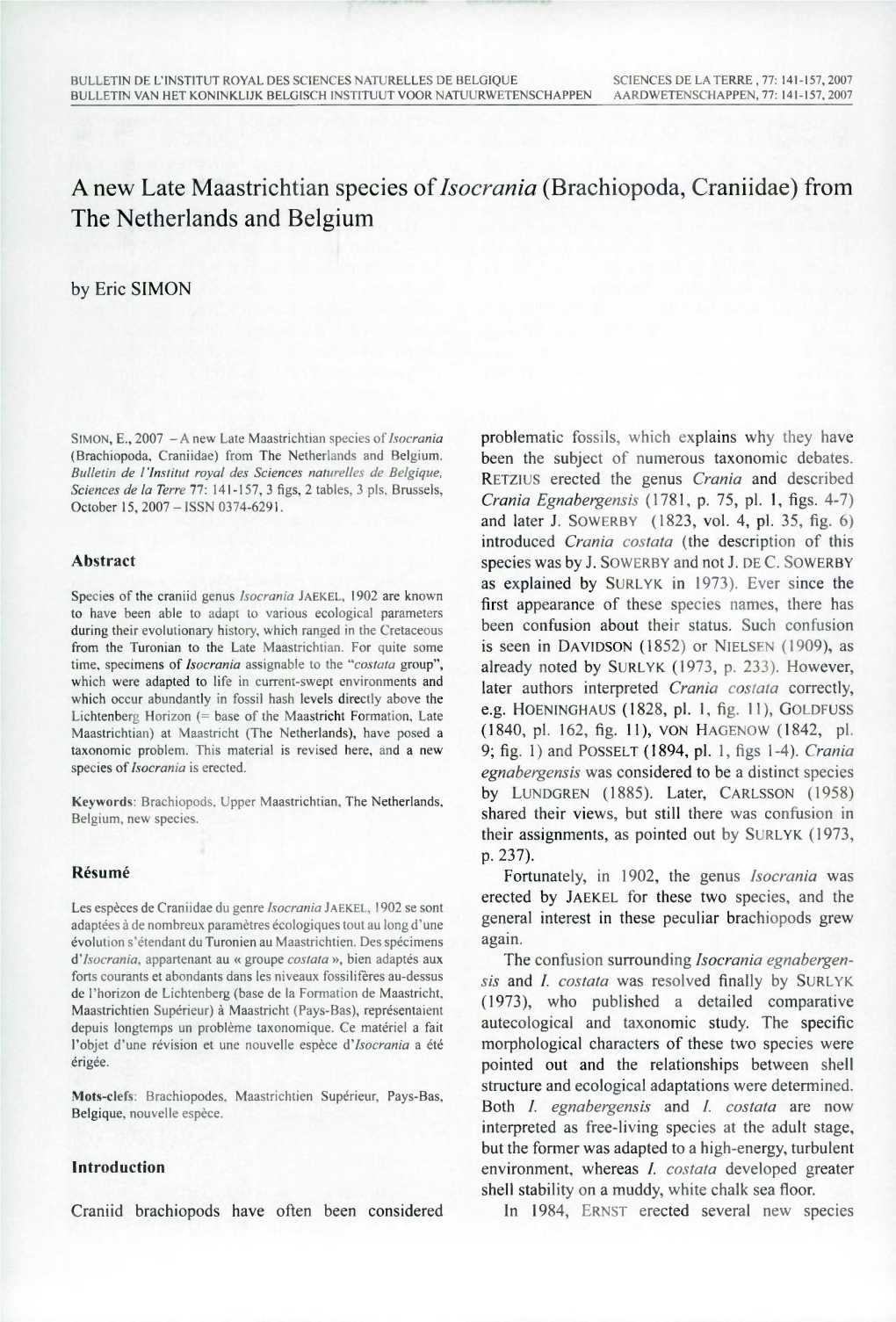 A New Late Maastrichtian Species of Isocrania (Brachiopoda, Craniidae) from the Netherlands and Belgium