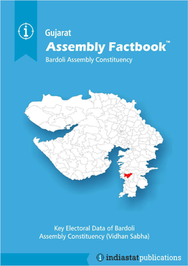 Bardoli Assembly Gujarat Factbook | Key Electoral Data of Bardoli Assembly Constituency | Sample Book