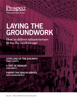 LAYING the GROUNDWORK How to Deliver Infrastructure ﬁ T for the Modern Age