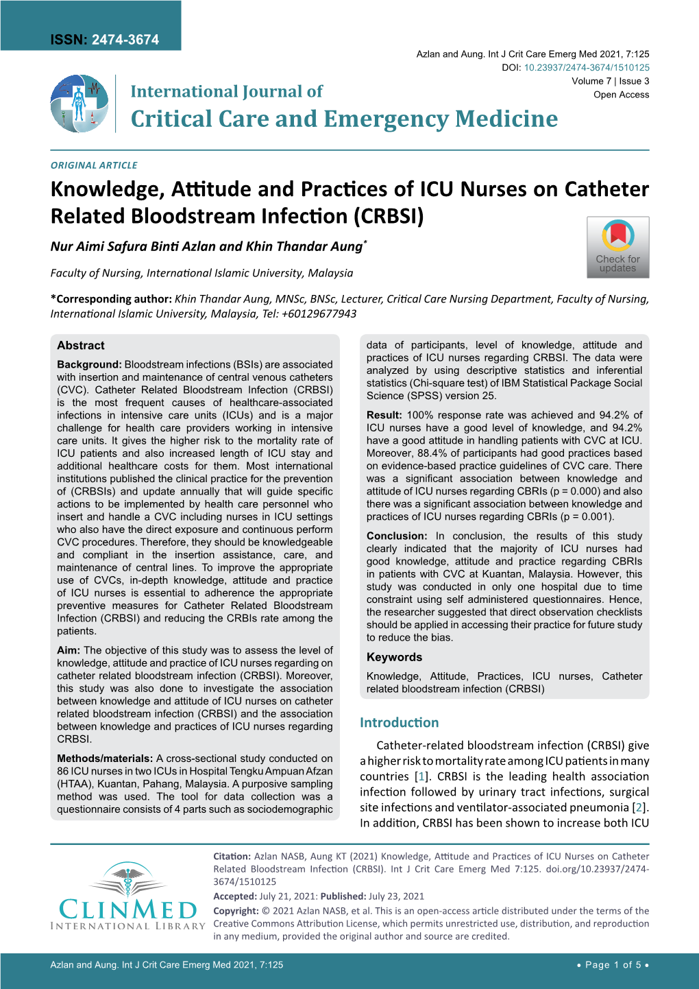 Knowledge, Attitude and Practices of ICU Nurses on Catheter Related