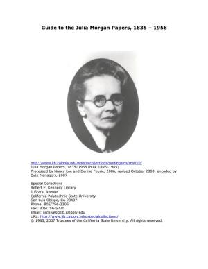 Guide to the Julia Morgan Papers, 1835 – 1958