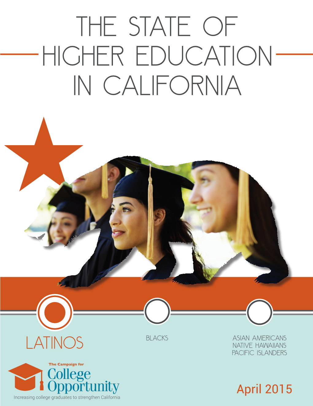 The State of Higher Education in California—Latino Report