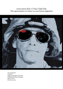 Generation Kill: a Trice Told Tale the Representation of Reality in a Non-Fiction Adaptation