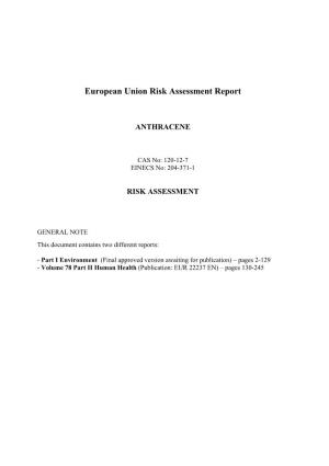Eu Risk Assessment - [Anthracene Cas [120-12-7] Title
