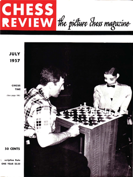 CHESS REVIEW but We Can Give a Bit More in a Few 250 West 57Th St Reet , New York 19, N