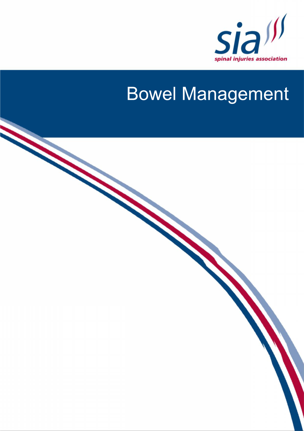 Bowel Management in Adults with Spinal Cord Injury