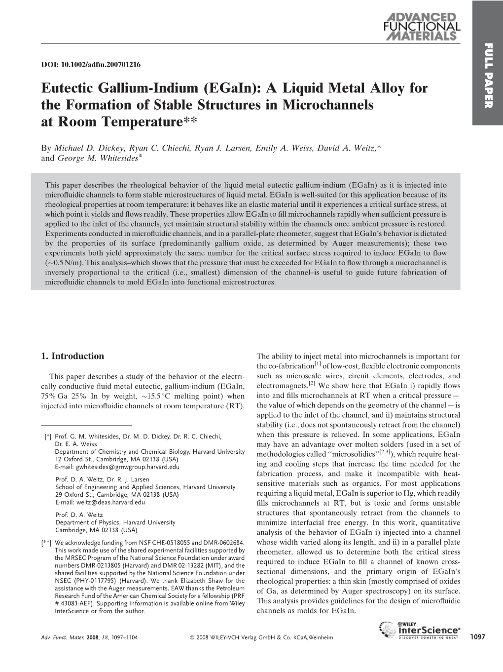 Eutectic Gallium-Indium (Egain): a Liquid Metal Alloy for the Formation of Stable Structures in Microchannels at Room Temperature**