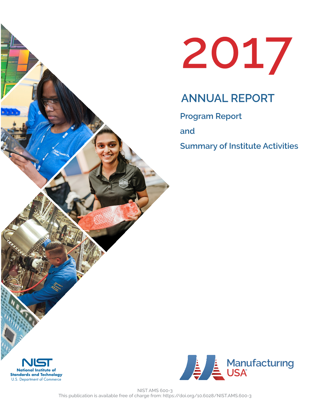 Manufacturing USA Annual Report, Fiscal Year 2017