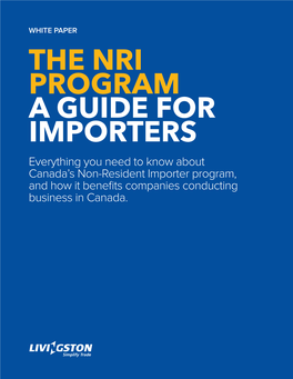 Non-Resident Importer Program, and How It Benefits Companies Conducting Business in Canada
