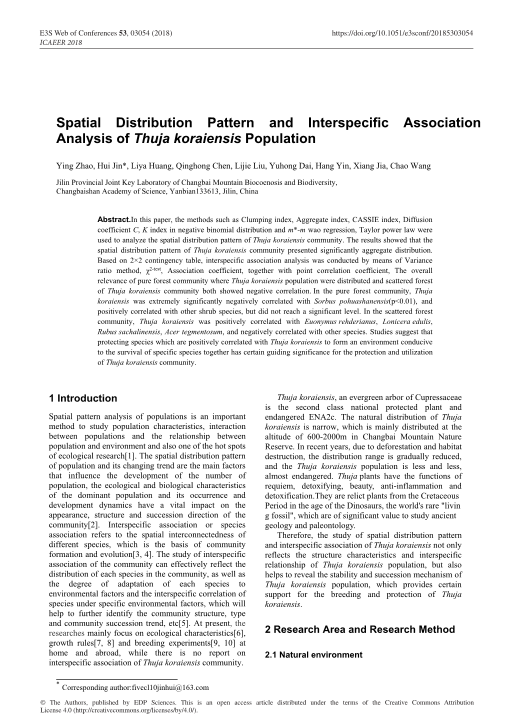 Spatial Distribution Pattern and Interspecific Association Analysis of Thuja Koraiensis Population