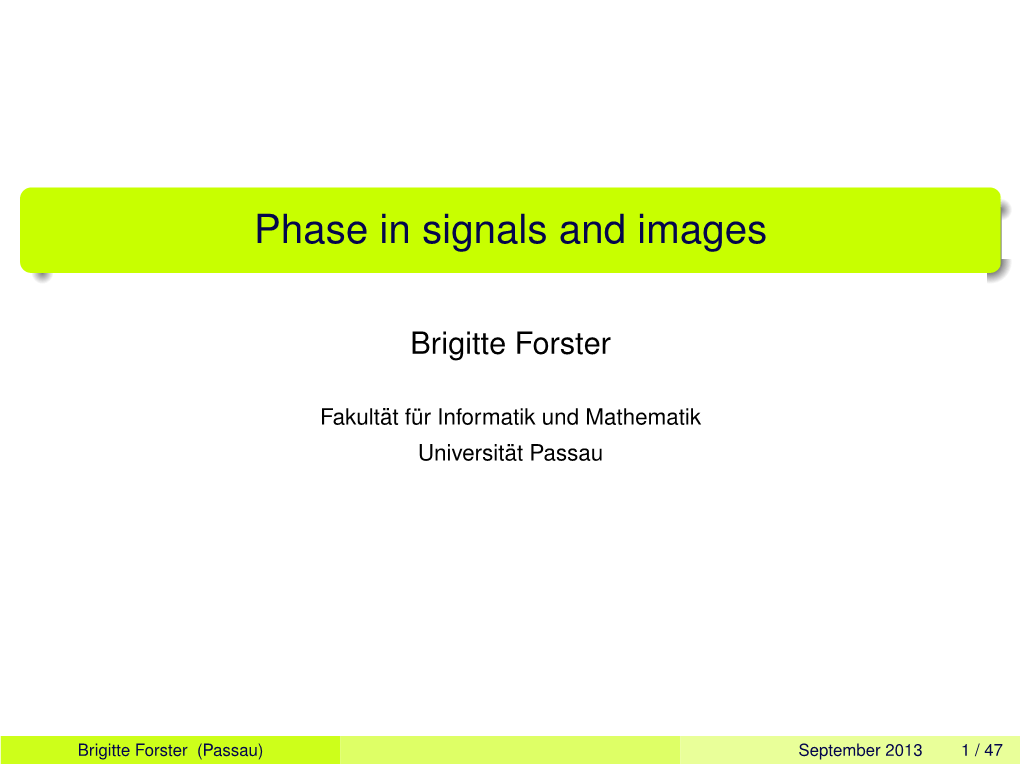 Phase in Signals and Images