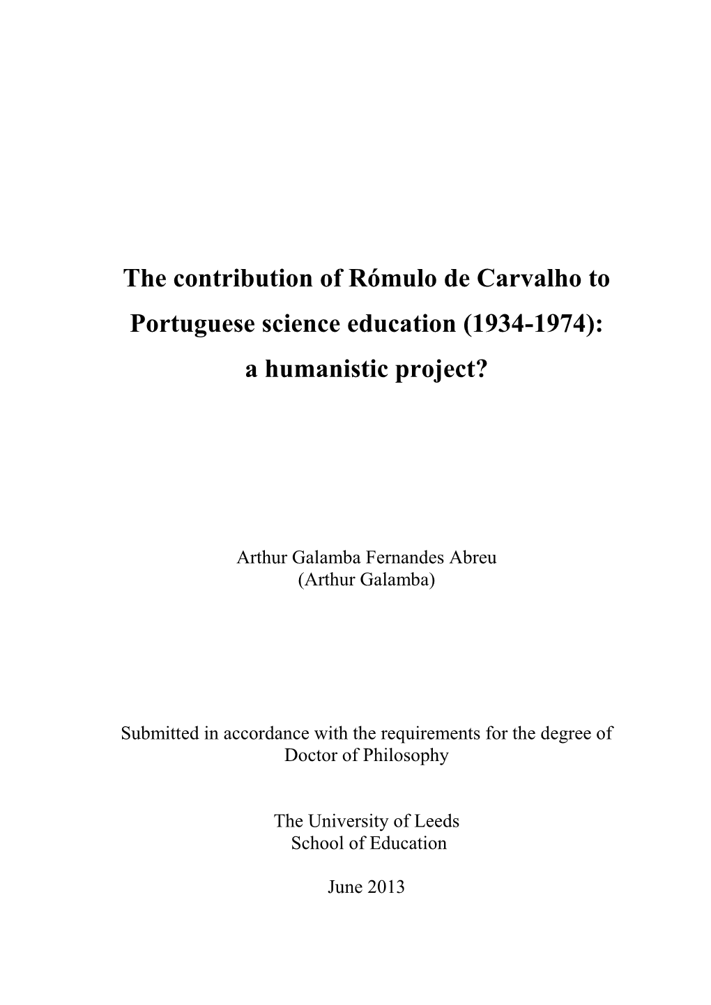 The Contribution of Rómulo De Carvalho to Portuguese Science Education (1934-1974): a Humanistic Project?