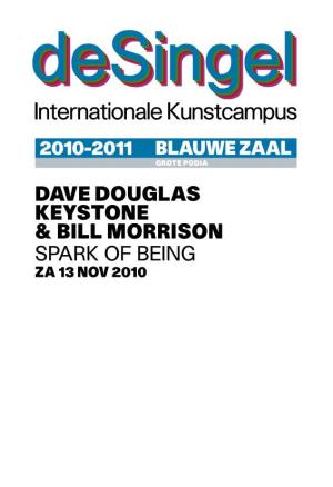 Dave Douglas Keystone & Bill Morrison Spark of Being