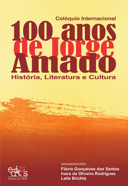 Colóquio Internacional 100 Anos De Jorge Amado (2012 : Ilhéus, BA)