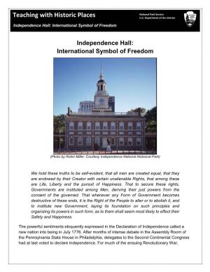 Independence Hall: International Symbol of Freedom
