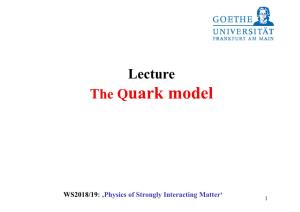 The Quark Model