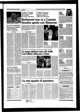 Berlusconi Non Va a Canossa Scontro Aperto Con