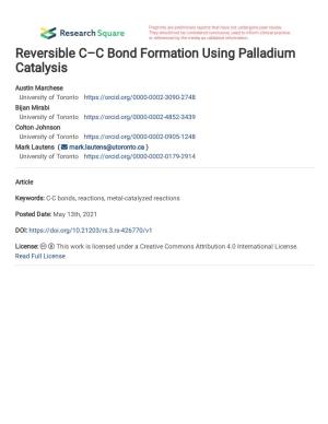 Reversible C–C Bond Formation Using Palladium Catalysis