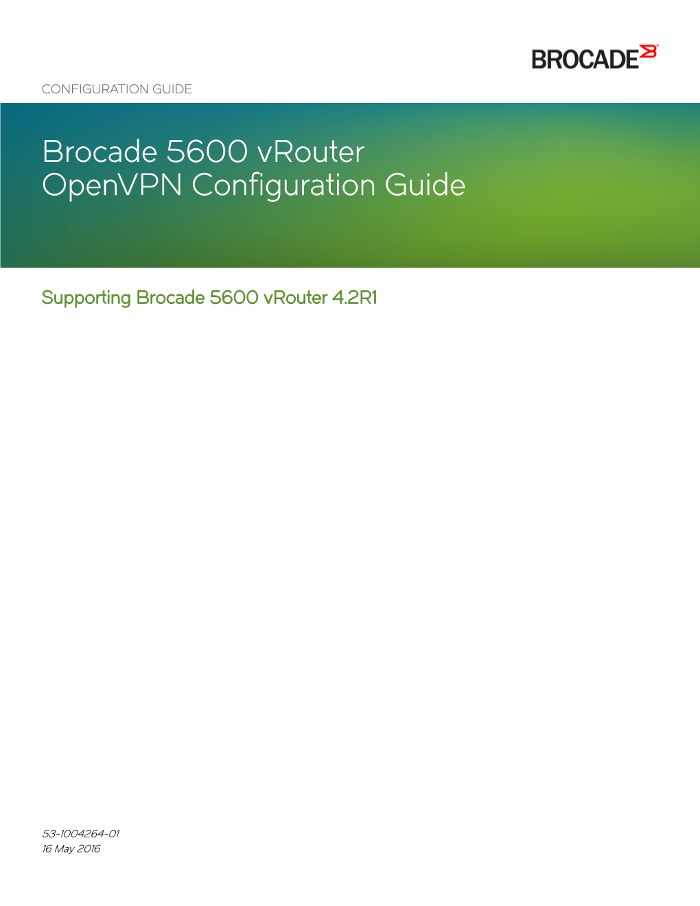 Brocade 5600 Vrouter Openvpn Configuration Guide, V4.2R1