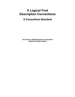 X Logical Font Description Conventions X Consortium Standard