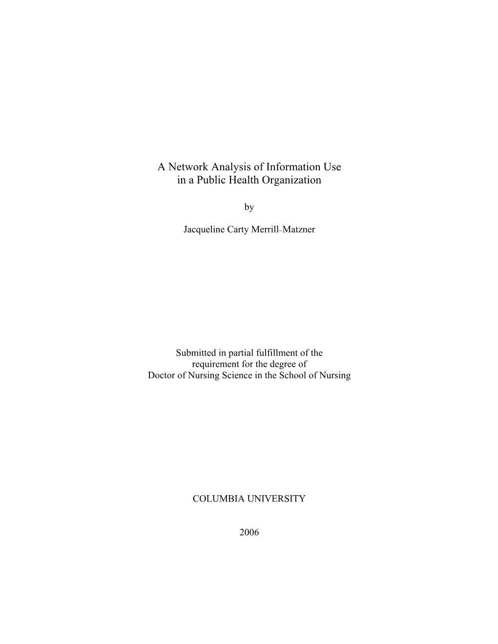 A Network Analysis of Information Use in a Public Health Organization