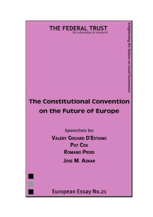 The Constitutional Convention on the Future of Europe