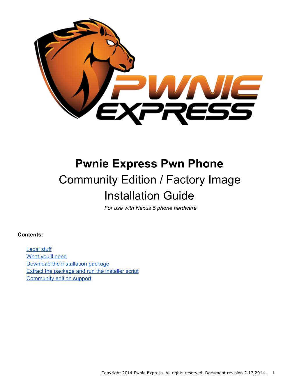 Pwnie Express Pwn Phone Community Edition / Factory Image Installation Guide for Use with Nexus 5 Phone Hardware