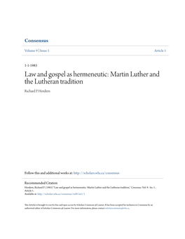 Law and Gospel As Hermeneutic: Martin Luther and the Lutheran Tradition Richard P