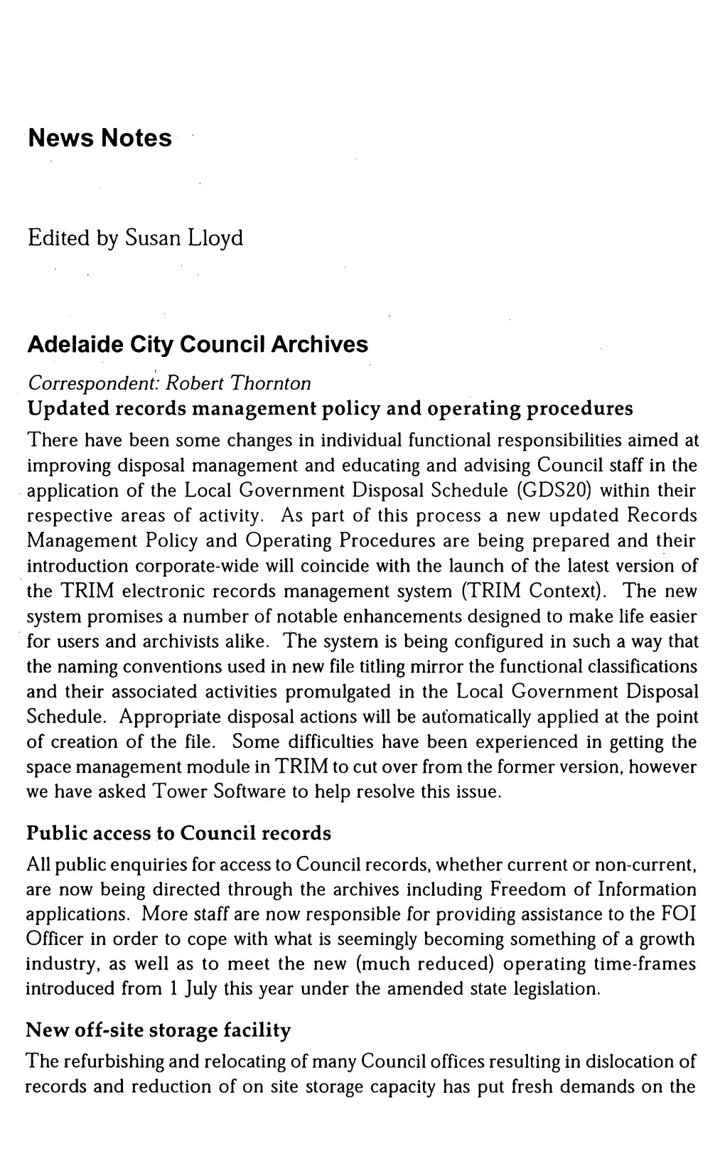 News Notes Edited by Susan Lloyd Adelaide City Council Archives