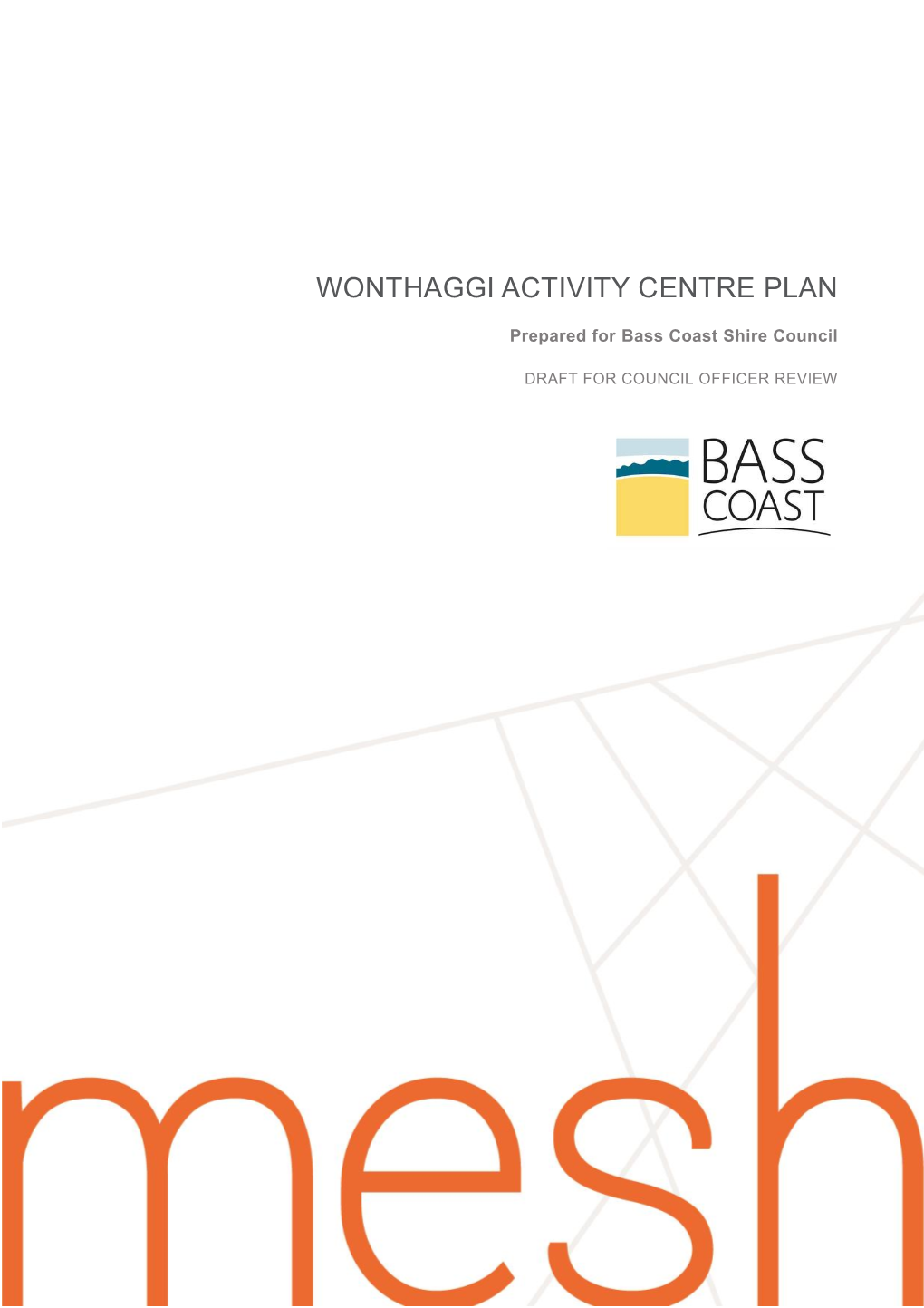 Wonthaggi Activity Centre Plan